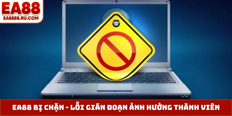 EA88 bị chặn