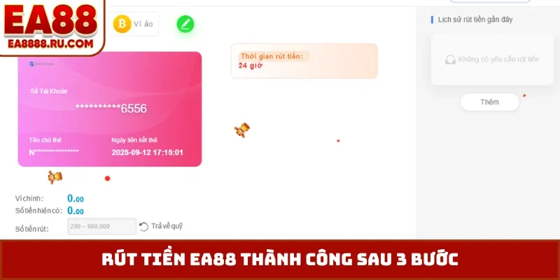 Rút tiền EA88 thành công sau 3 bước