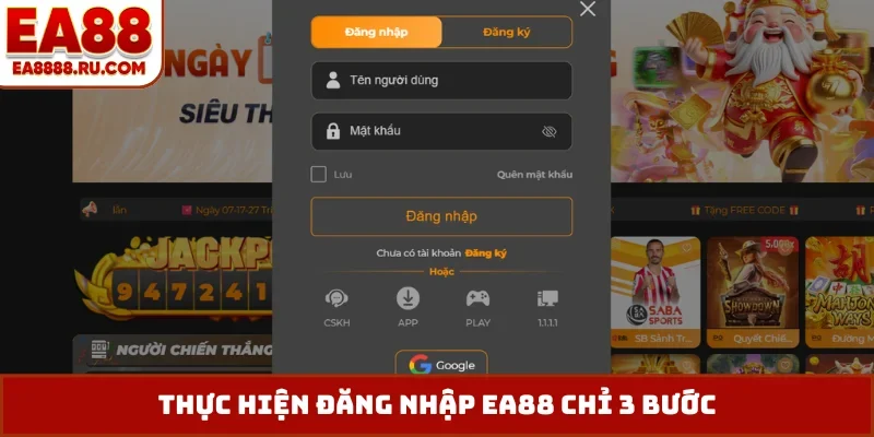 Thực hiện đăng nhập EA88 chỉ 3 bước