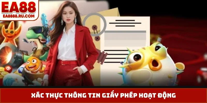 Xác thực thông tin giấy phép hoạt động